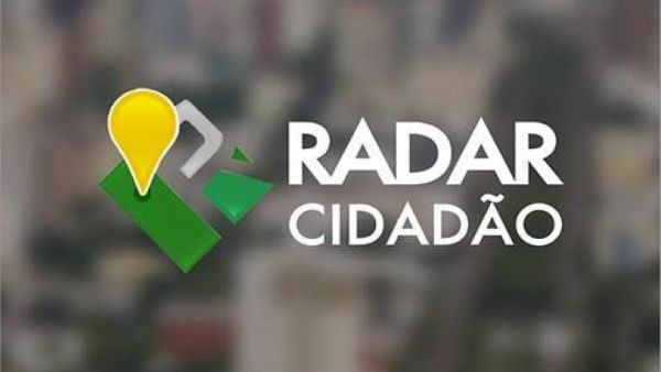Aplicativo Radar Cidadão, a nova ferramenta da população.